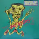 7inch Vinyl Single - Crowd Of Isolated - Bad Actors