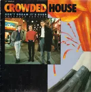 Crowded House - Don't Dream It's Over