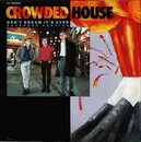 12inch Vinyl Single - Crowded House - Don't Dream It's Over (Extended Version)