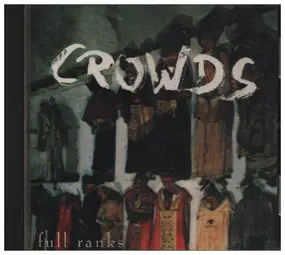 The Crowds - full ranks