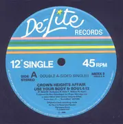 12inch Vinyl Single - Crown Heights Affair - You Gave Me Love / Use Your Body & Soul