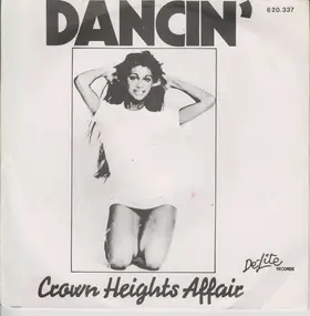 Crown Heights Affair - Dancin'