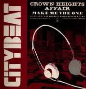Crown Heights Affair - Make Me The One