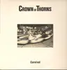 LP - Crown Of Thorns - Carnival
