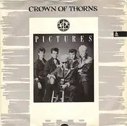 7inch Vinyl Single - Crown Of Thorns - Pictures