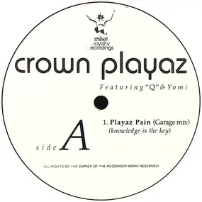 Crown Playaz - Playaz Pain