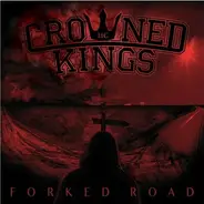 Crowned Kings - Forked Road