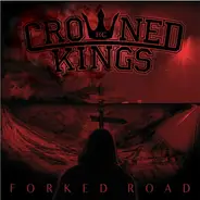 Crowned Kings - Forked Road
