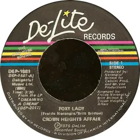 Crown Heights Affair - Foxy Lady / Picture Show