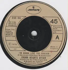 Crown Heights Affair - I'm Gonna Love You Forever / Say A Prayer For Two