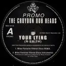 12inch Vinyl Single - Croydon Dub Heads - Your Lying
