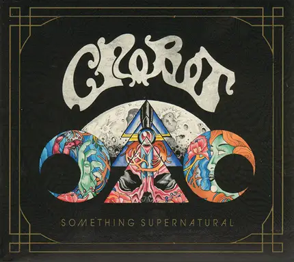 Crobot - Something Supernatural