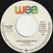 7inch Vinyl Single - Crocodile Harris - Give Me The Good News