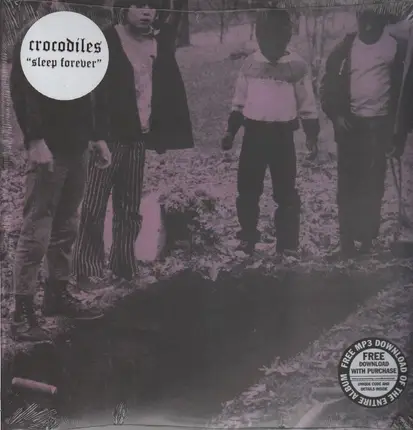 Crocodiles - Sleep Forever