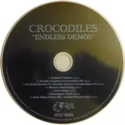 CD - Crocodiles - Endless Demos - plastic sleeve