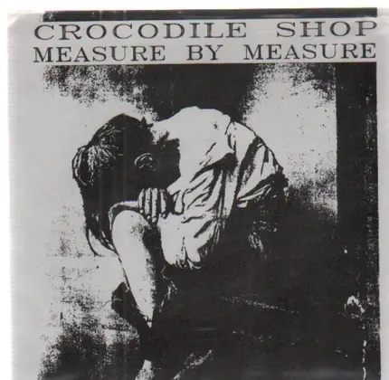 Crocodile Shop - Measure By Measure