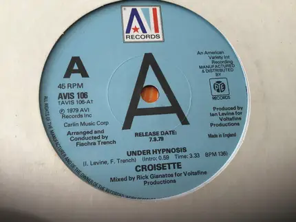 Croisette - Under Hypnosis / Keep It On Ice