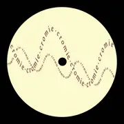 12inch Vinyl Single - Cromie - Cromie's Habit