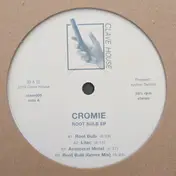Cromie - Root Bulb