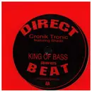 12inch Vinyl Single - Cronik Tronic Feat. Shado - King Of Bass