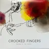 LP - Crooked Fingers - Breaks In The Armor