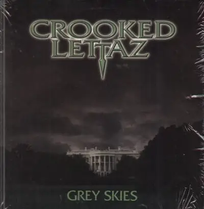 crooked lettaz - Grey Skies