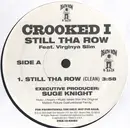 12inch Vinyl Single - Crooked I (feat. Virginya Slim) - Still Tha Row - WHITE LBL