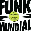 12inch Vinyl Single - Crookers - Funk Mundial #3