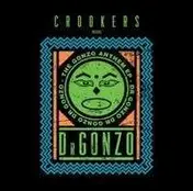 Crookers - GONZO ANTHEM
