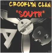 12inch Vinyl Single - Crooklyn Clan - South - Still Sealed
