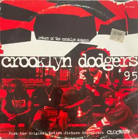 Crooklyn Dodgers '95 - Return Of The Crooklyn Dodgers