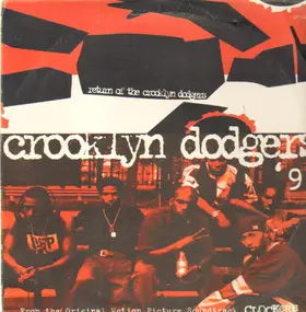 The Crooklyn Dodgers - Return of the Crooklyn Dodgers