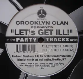 Crooklyn Clan - Let's Get Ill!