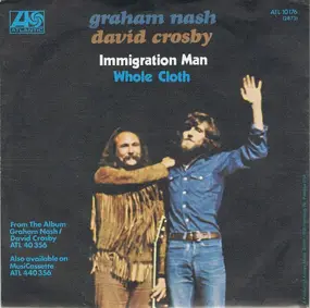 Crosby & Nash - Immigration Man