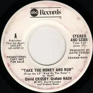 Crosby & Nash - Take The Money And Run