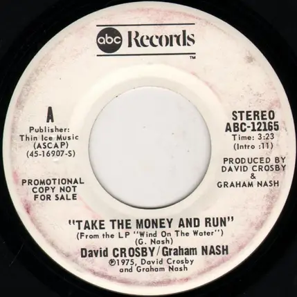 Crosby & Nash - Take The Money And Run