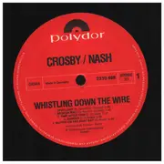 LP - Crosby / Nash - Whistling down the wire