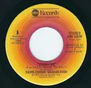 7inch Vinyl Single - Crosby & Nash - Carry Me