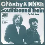 Crosby & Nash - Southbound Train