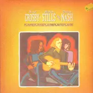Crosby Stills and Nash - Replay