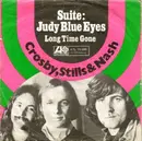 7inch Vinyl Single - Crosby, Stills & Nash - Suite : Judy Blue Eyes