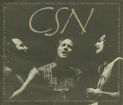 Crosby, Stills & Nash - Carry On