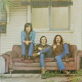 Crosby, Stills, Nash & Young - Crosby, Stills & Nash