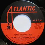 Crosby, Stills, Nash & Young - Teach Your Children