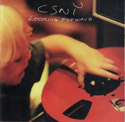 Crosby, Stills, Nash & Young - Looking Forward