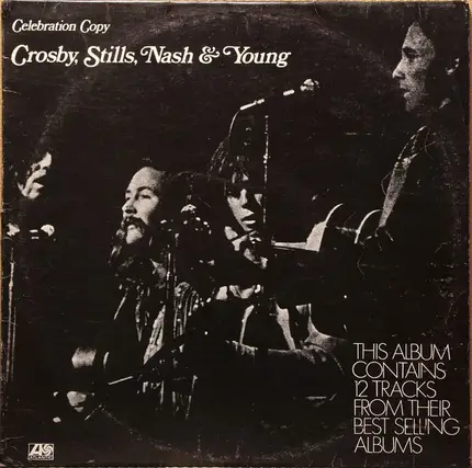 Crosby, Stills, Nash & Young - Celebration Copy