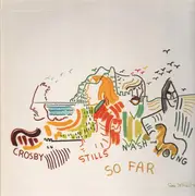 LP - Crosby, Stills, Nash & Young - So Far