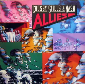 Crosby, Stills, Nash & Young - Allies