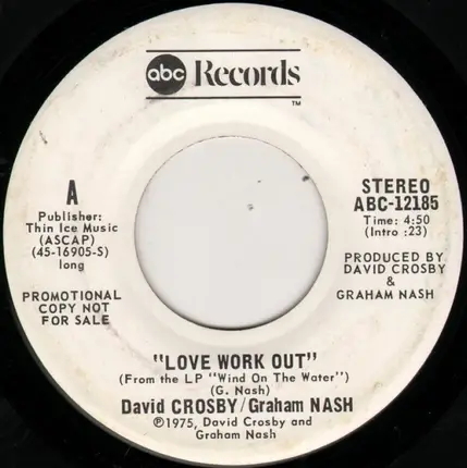 Crosby & Nash - Love Work Out