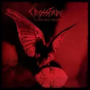 Crossfade - We All Bleed